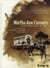 Martha Jane Cannary Tome 3 - les années 1877-1903 - la vie aventureuse de celle que l'on nommait Calamity Jane
