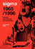 Sigma - 1965/1996, histoire d'un festival d'avant-garde
