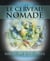 Le cerveau nomade