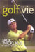 Golf et la vie