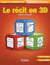 RECIT EN 3D