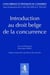 Introduction au droit de la concurrence