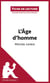 Fiche de lecture : l'âge d'homme de Michel Leiris - analyse complète de l'oeuvre et résumé