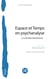 Espace et temps en psychanalyse : la sorcière lacanienne