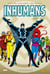Inhumans : Intégrale vol.1 : 1967-1972