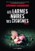 Les larmes noires des cigognes