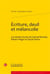 Écriture, deuil et mélancolie - les derniers textes de Samuel Beckett, Robert Pinget et Claude Simon