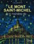 Le mont saint-michel à la manière de?