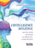 L'intelligence intuitive - mettez votre intuition au service de votre réussite
