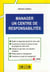 Manager un centre de responsabilités