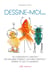 Dessine-moi... un cosmonaute caneton ? une ballerine poisson ? un robot bestiole ? dessine ce que tu imagines !