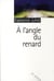 À l'angle du renard