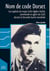 Nom de code Dorset - les exploits du major Colin Ogden-Smith durant la Seconde Guerre mondiale