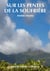 SUR LES PENTES DE LA SOUFRIERE : SUR LES PENTES DE LA SOUFRIERE