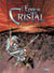 EPEE DE CRISTAL T06 LA CITE DES VENTS
