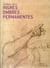 Ingres, les ombres permanentes