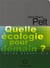 Quelle Ecologie Pour Demain