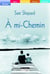 A mi-chemin (grands caracteres)