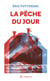 La pêche du jour
