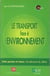 Le transport face a l'environnement