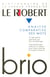 Le Robert Brio Analyse comparative des mots