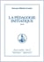 La Pédagogie initiatique