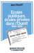 Écoles publiques, écoles privées dans l'Ouest 1880-1950