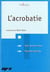 L'acrobatie