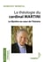 La théologie du cardinal Martini - le mystère au c?ur de l'histoire
