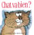 Chat va bien ?