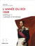 L'année du roi : 1848. Léopold 1er, l'apogée d'un règne