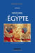 Mémento histoire de l'Egypte ancienne et moderne - chronologie des pharaons