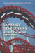 La France des écrivains, éclats d'un mythe (1945 - 2005)