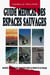 Guide medical des espaces sauvages: manuel de medecine pour le sport et le voyage