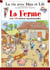 La vie avec Max et Lili : la ferme