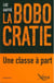 La bobocratie