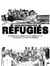 Réfugiés : trois histoires de réfugiés