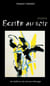 Écrits au noir