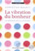 Cd la vibration du bonheur
