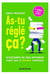 As-tu réglé ça ? (2e édition)
