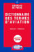 Dictionnaire des termes d'aviation
