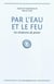 Par l'eau et le feu - un itinéraire de potier