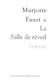 La salle de reveil
