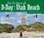 Sur les traces du d-day - utah beach