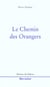 Le chemin des orangers