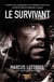 Lone survivor (le survivant)