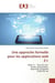 Une approche formelle pour les applications web 2+ : Web 2+ : Etat de l'art Etude comparative Approche proposée Etude de cas