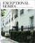 EXCEPTIONAL HOMES THE CLASSIC STYLE OF RALF SCHMITZ