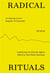 Radical Ritual : An itinerant survey along the 45°N parallel
