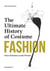 Fashion : the ultimate history of costume